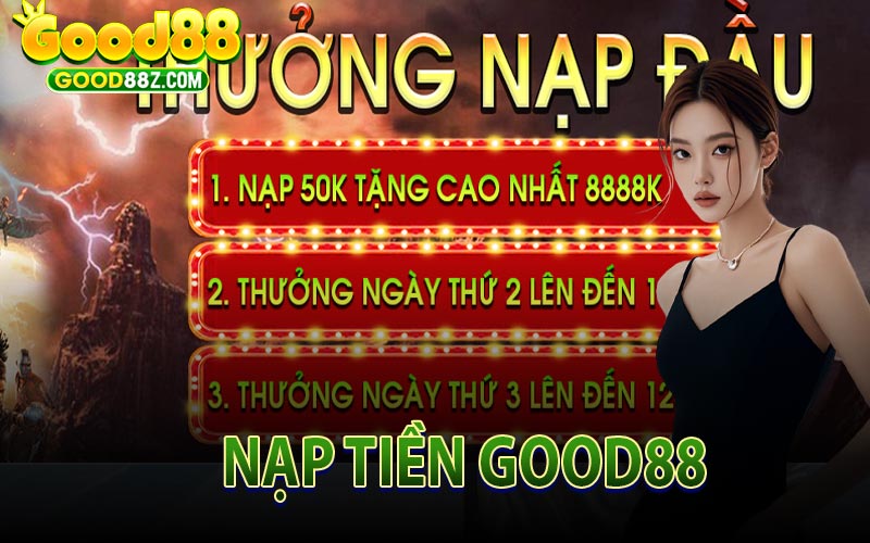 Nạp Tiền Good88